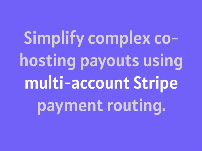 Vous pouvez désormais utiliser plusieurs comptes Stripe